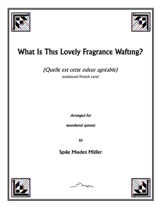 Book cover for What Is This Lovely Fragrance Wafting? (Quelle est cette odeur agréable?)