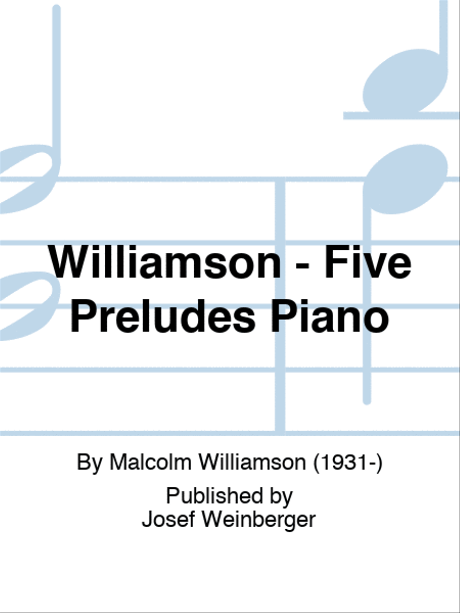 Williamson - Five Preludes Piano Piano Solo scores gallery preview page 1