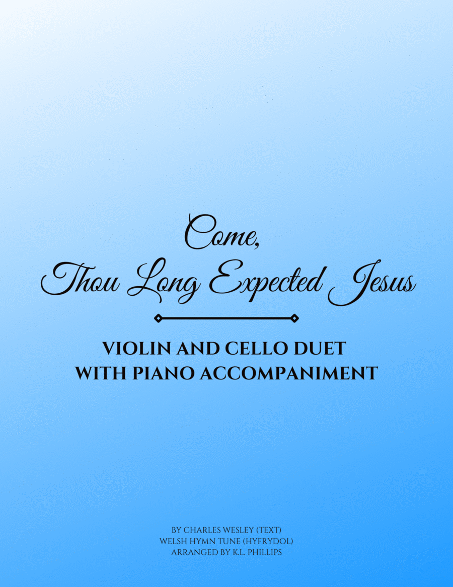Come, Thou Long Expected Jesus - Violin Cello Duet with Piano Accompaniment image number null