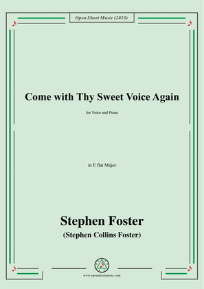 Book cover for S. Foster-Come with Thy Sweet Voice Again,in E flat Major