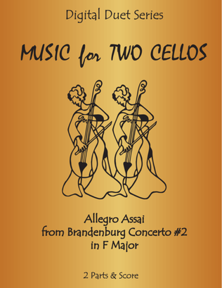 Book cover for Allegro assai from Brandenburg Concerto #2 in F Major for Cello Duet (Music for Two Cellos)