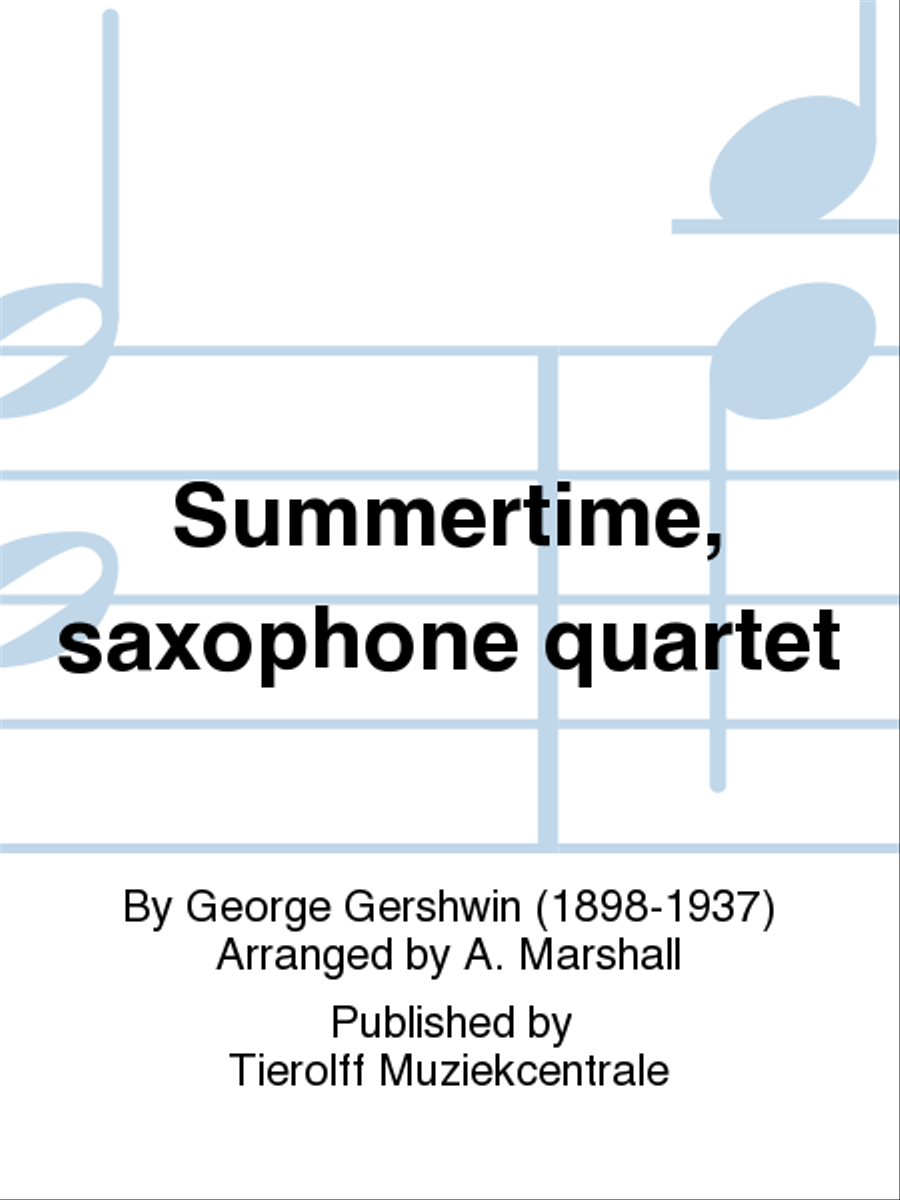 Summertime, Saxophone Quartet Saxophone Quartet scores gallery preview page 1