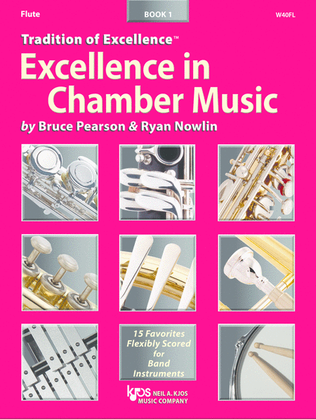 Book cover for Tradition of Excellence: Excellence in Chamber Music, Book 1 - Flute