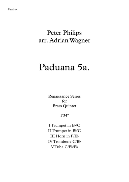 Paduana 5a. (Peter Philips) Brass Quintet arr. Adrian Wagner image number null