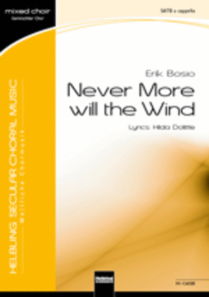 Never more will the Wind