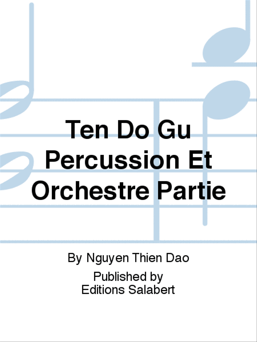 Ten Do Gu Percussion Et Orchestre Partie