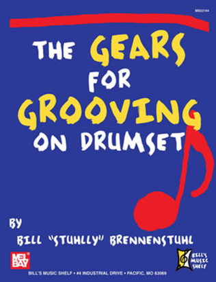 Book cover for The Gears for Grooving on Drumset