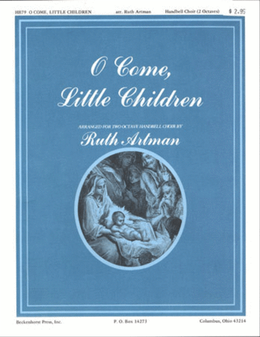 O Come, Little Children (Archive)