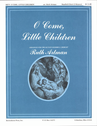 O Come, Little Children (Archive)