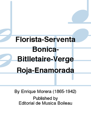 Florista-Serventa Bonica-Bitlletaire-Verge Roja-Enamorada
