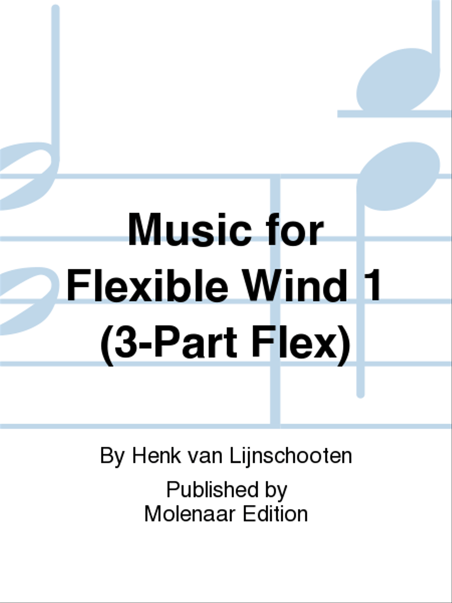 Music for Flexible Wind 1 (3-Part Flex) 3-Part scores gallery preview page 1