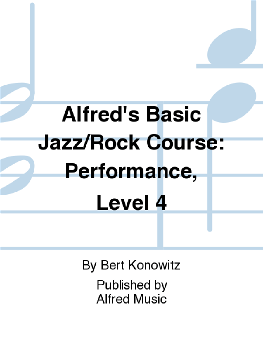 Alfred's Basic Jazz/Rock Course: Performance, Level 4