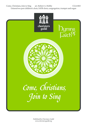 Book cover for Come, Christians, Join to Sing