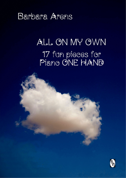 All on my Own - 17 fun pieces for Piano ONE HAND image number null