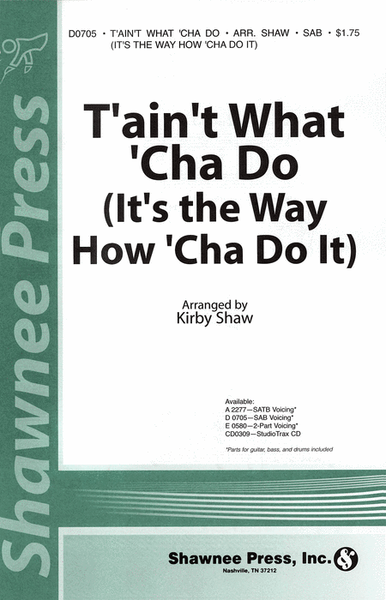 T'ain't What 'Cha Do (It's the Way How 'Cha Do It) image number null