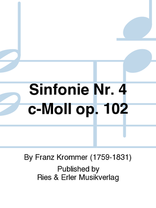 Sinfonie Nr. 4 c-Moll Op. 102