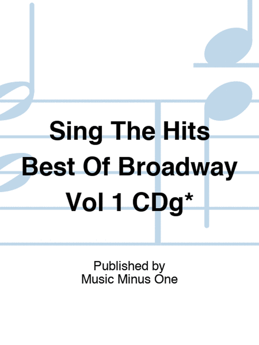 Sing The Hits Best Of Broadway Vol 1 CDg*