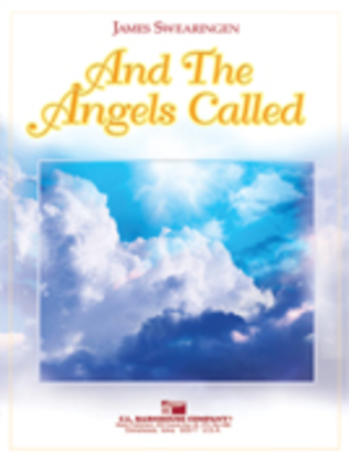 Book cover for And The Angels Called