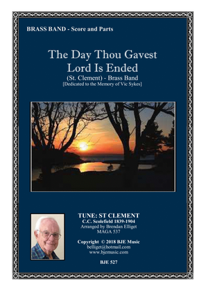 Book cover for The Day Thou Gavest Lord Is Ended (St Clement) - Brass Band [Tenor Horn Section Feature] Score and