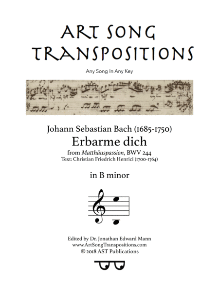 BACH: Erbarme dich, BWV 244 (transposed to B minor)