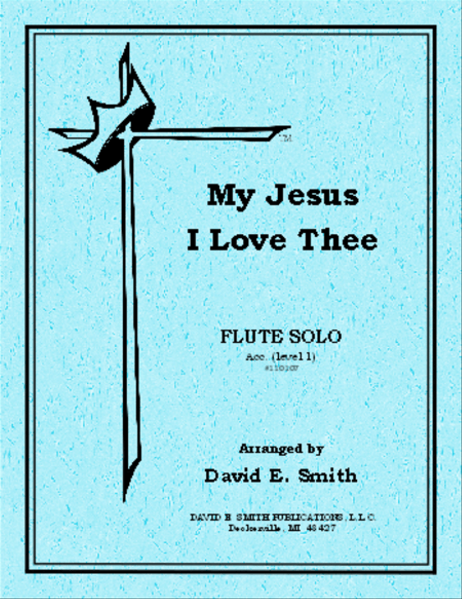 My Jesus I Love Thee My Jesus I Love Thee Oboe scores gallery preview page 1