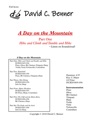 A Day on the Mountain - Part 1: Hike and Climb and Tumble and Hike