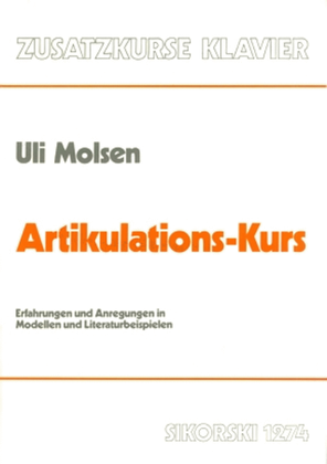 Artikulations-kurs -erfahrungen Und Anregungen In Modellen Und Literaturbeispielen-
