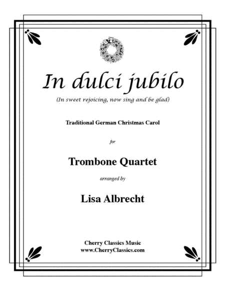In Dulci Jubilo for Trombone Quartet image number null
