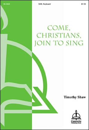 Book cover for Come, Christians Join to Sing
