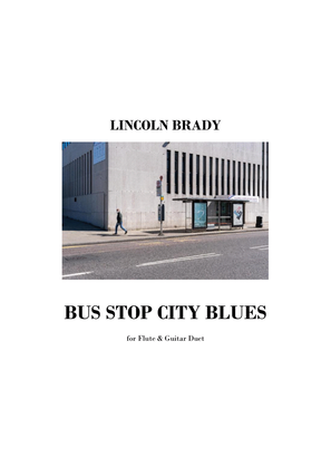 BUS STOP CITY BLUES - Flute & Guitar