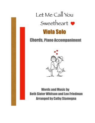 Let Me Call You Sweetheart (Viola Solo, Chords, Piano Accompaniment)