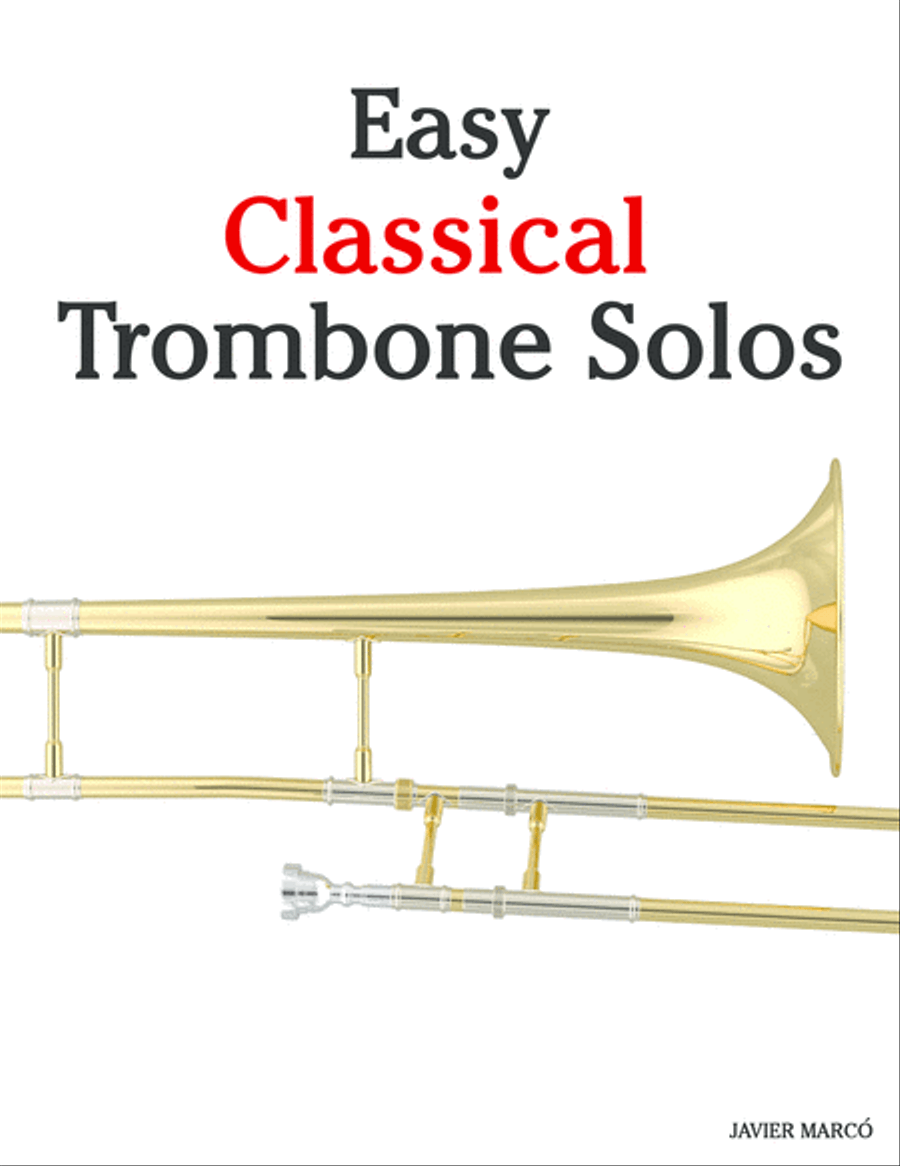 Easy Classical Trombone Solos Trombone Solo scores gallery preview page 1