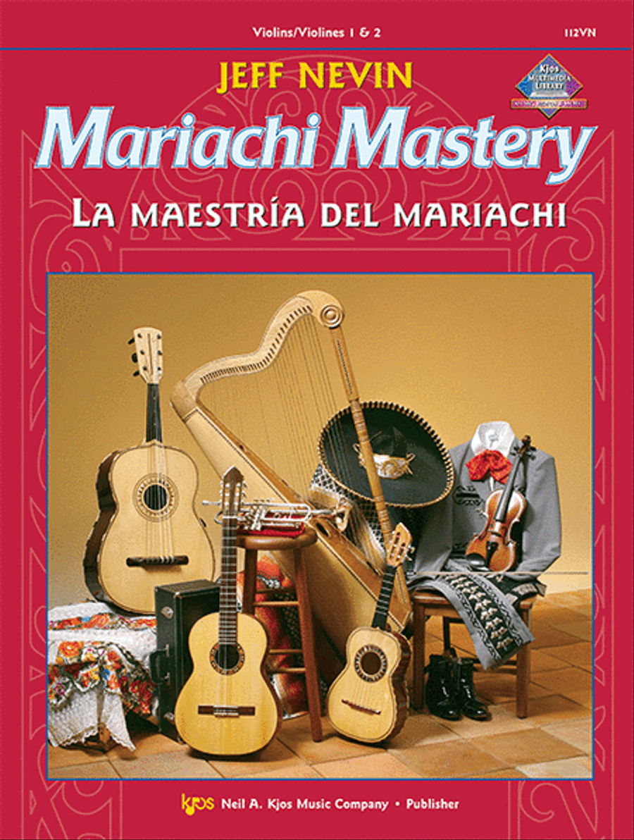 Mariachi Mastery - Violin/Violines 1 & 2