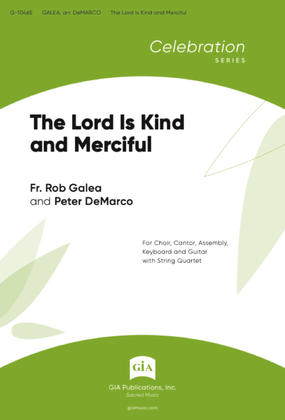The Lord Is Kind and Merciful