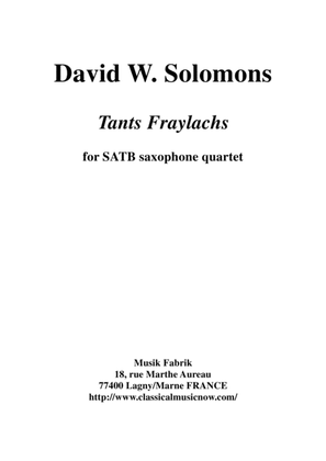 David Warin Solomons: Tants Fraylachs for SATB saxophone quartet