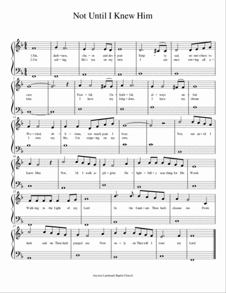 Not, Until I Knew Him Not, Until I Knew Him Piano Solo scores gallery preview page 1