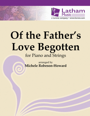 Of The Fathers Love Begotten Piano/Strings Sc/Pts