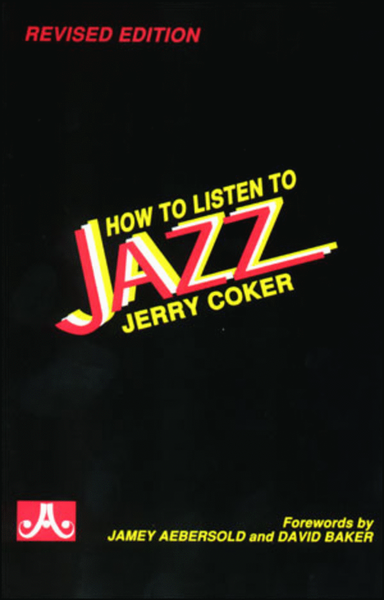 How To Listen To Jazz by Jerry Coker Voice - Sheet Music