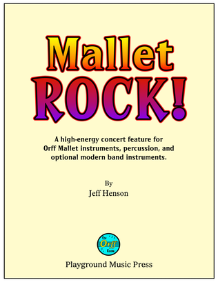 Book cover for Mallet Rock! for Orff Mallet Instruments and Percussion
