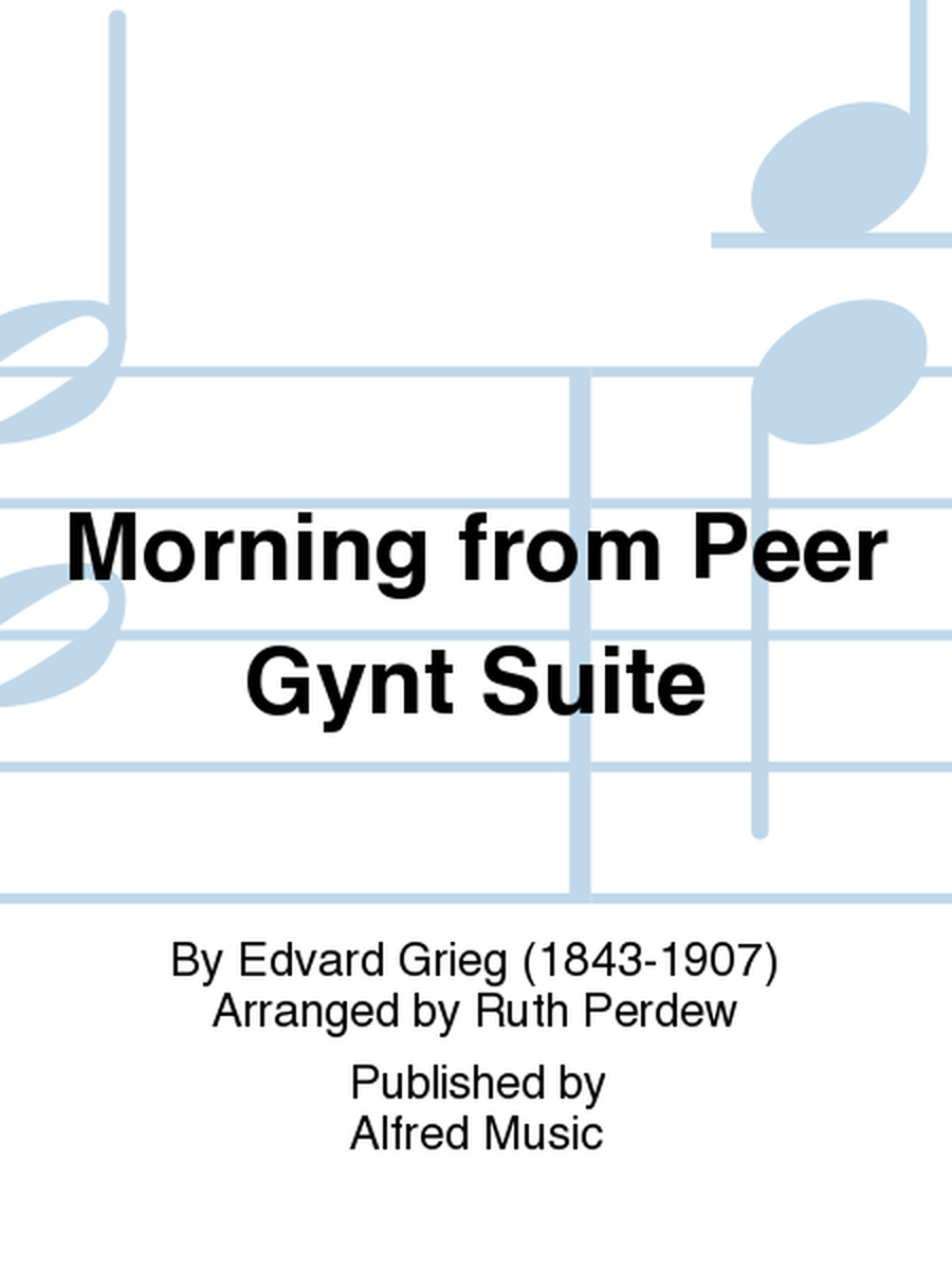 Morning from Peer Gynt Suite