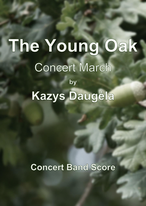 Book cover for "The Young Oak" Concert March for Concert Band