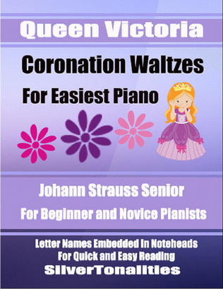 Queen Victoria’s Coronation Waltzes for Easiest Piano