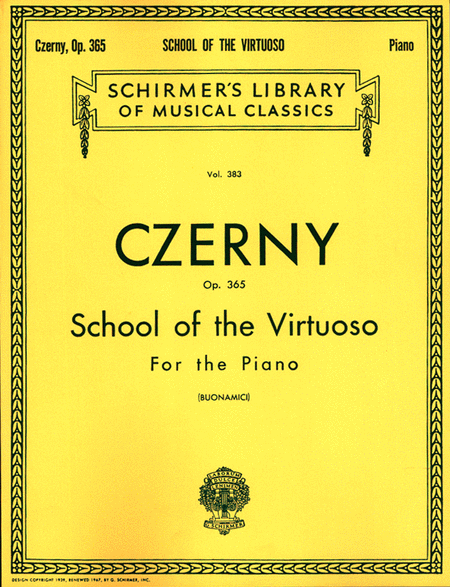 Carl Czerny : School of the Virtuoso, Op. 365