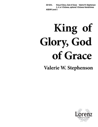 King of Glory, God of Grace