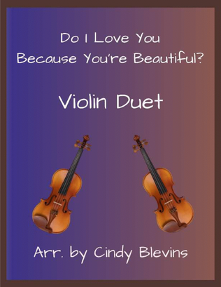 Book cover for Do I Love You Because You're Beautiful?