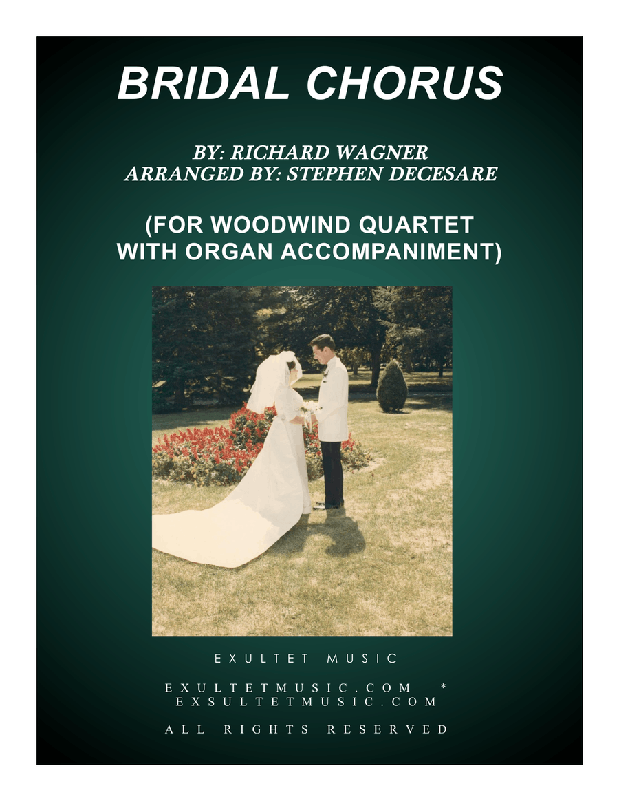Bridal Chorus (for Woodwind Quartet - Organ Accompaniment) Woodwind Quartet scores gallery preview page 1
