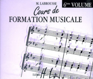 Cours de formation musicale - Volume 6