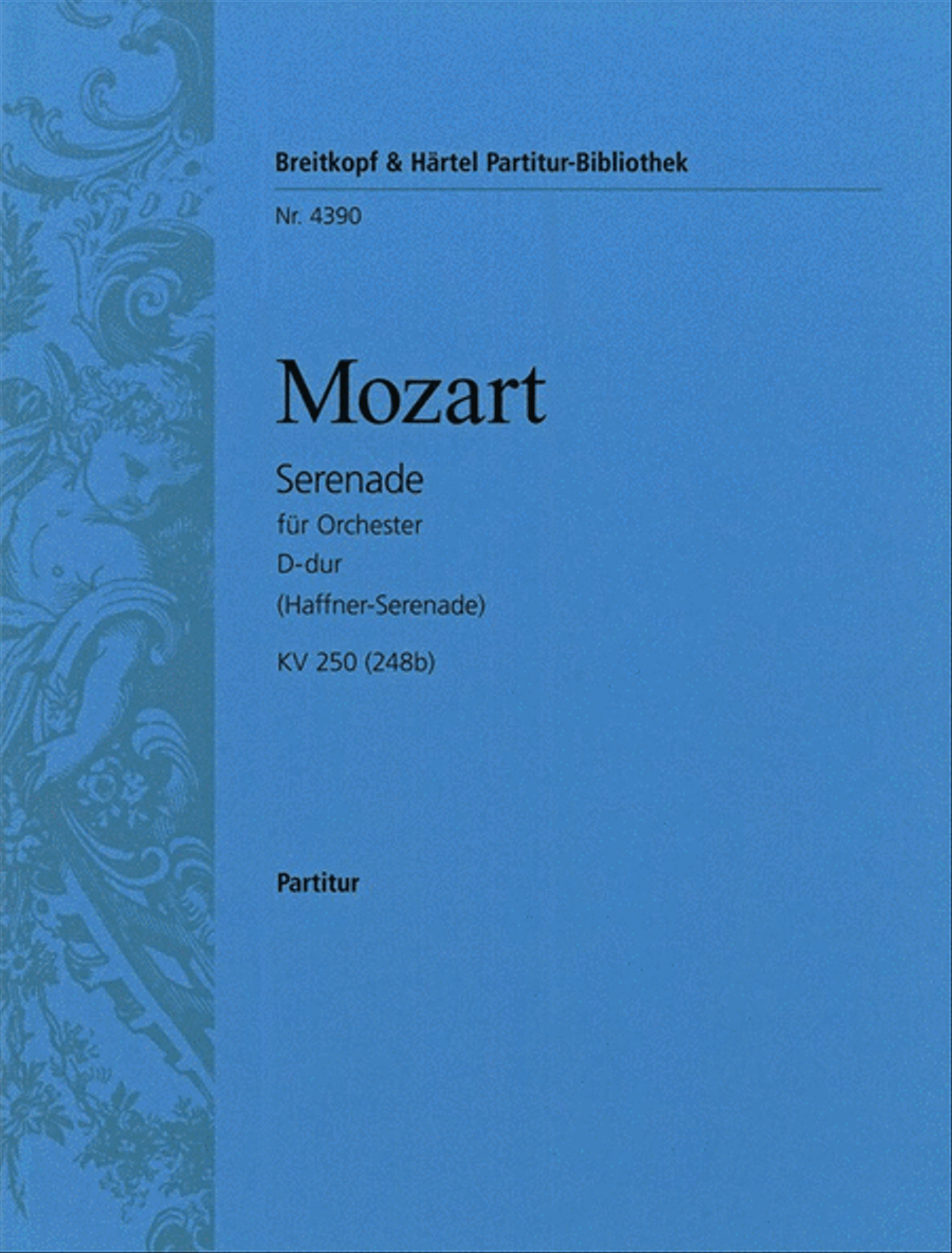 Serenade in D major K. 250 (248b) by Wolfgang Amadeus Mozart Orchestra - Sheet Music