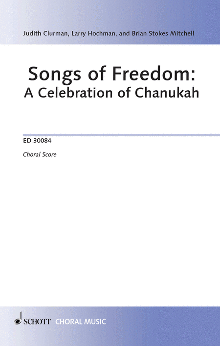 Songs of Freedom: a Celebration of Chanukah