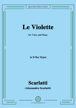 Scarlatti-Le Violette in D flat Major,from Pirro e Demetrio,for Voice&Piano